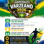 O ESPETÁCULO VAI COMEÇAR! Estão abertas as inscrições para o Campeonato Varzeano 2026, em Castilho