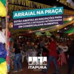 Arraial da Praça de Itapura abre inscrições para comerciantes e entidades locais