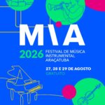 11ª edição do Festival de Música Instrumental de Araçatuba acontece de 27 a 29 de agosto