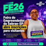 Feira do Empreendedor do Sebrae-SP abre inscrições para visitantes