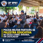 Polícia Militar participa de palestra educativa na escola Armel Miranda, em Castilho